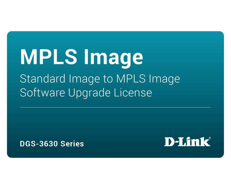 D-Link Lizenz-Upgrade – Von Standard zu MPLS für DGS-3630-52TC